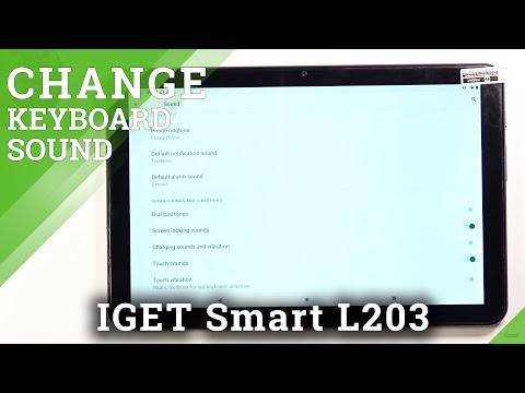 How to Change Keyboard Sounds in IGET Smart L203 - Customize Touch Sounds