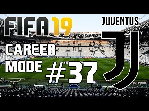 FIFA 19 Juventus Career Mode Ep.37 "Lets Get Revenge!"