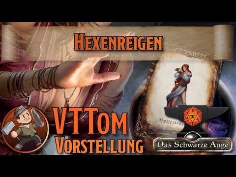 Heldenwerk - Hexenreigen - frei für alle! - Foundry DSA [Toms Vorstellung]