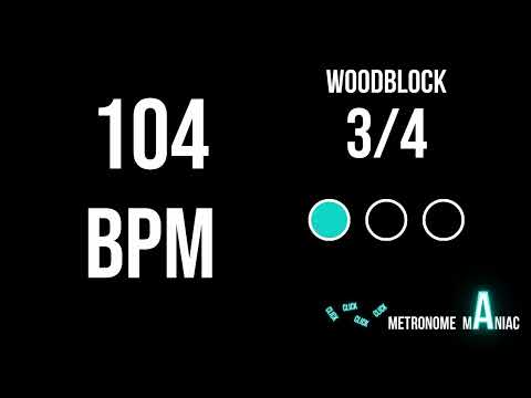 3/4 Metronome 104 BPM
