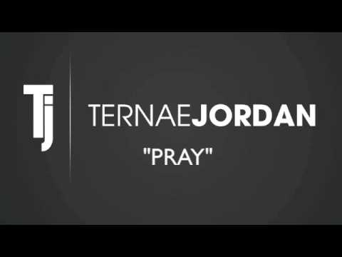 Ternae Jordan... PRAY