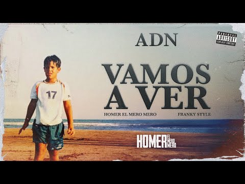 Homer el Mero Mero, Franky Style - Vamos a ver (Video Oficial)