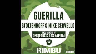 Stoltenhoff & Mike Cervello - Guerilla (Original Mix)