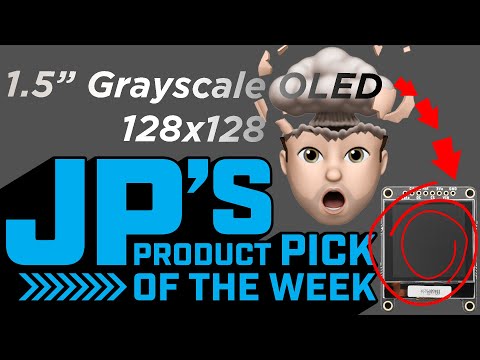 JP’s Product Pick of the Week 11/8/20 Grayscale OLED @adafruit @johnedgarpark