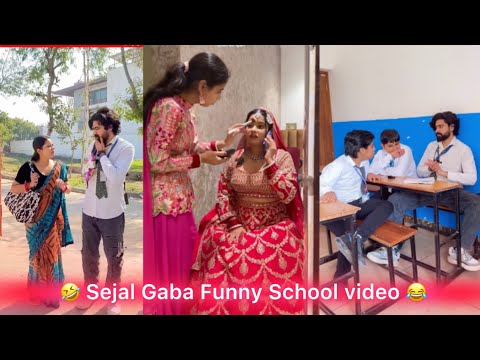 Sejal Gaba ki New School Funny video 😂🤣 l #long #comedy 