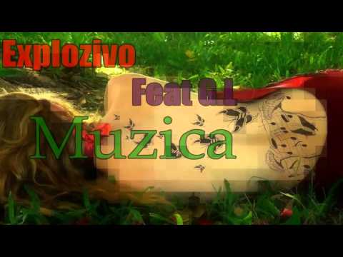 Explozivo feat G.L - Muzica