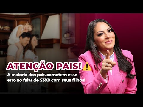 Como falar de sexualidade com os filhos? | Aryanne Marques