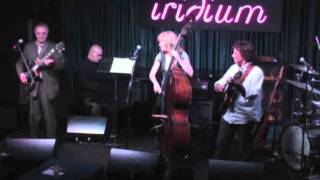 Les Paul Opening- Get Happy, Deed I do, East Of The Sun, Lady is A Tramp- The Iridium