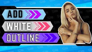How To Add White Outline To Photos | Canva