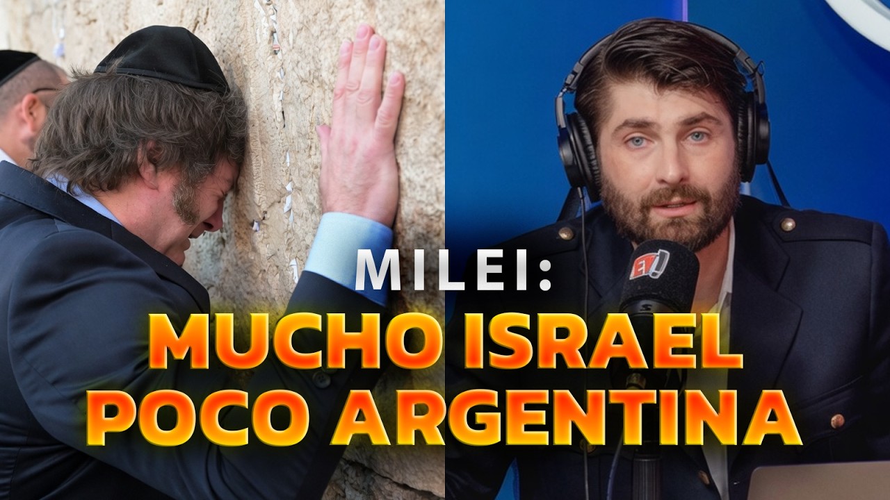 MILEI: Entre la obsesión con Israel y la TRAICIÓN a sus jóvenes militantes | Editorial de El Presto