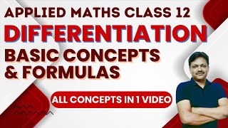 Differentiation Basic Concepts | Class 12 Applied Mathematics Class 12 | Gaur Classes