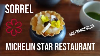 Sorrel: California-Italian MICHELIN Star Restaurant in San Francisco | Michelin Tour