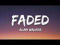 Alan Walker - Faded (Lyrics)