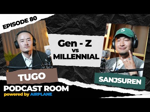 "PODCAST ROOM" GEN Z VS MILLENNIALS Guest: TUGO (EP80)