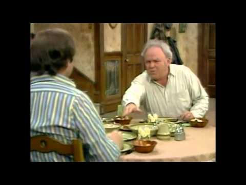 All in the Family - Archie teaches Mike how to Eat