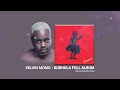 KELVIN MOMO KURHULA FULL ALBUM MIX BY KERUVHA SOUL