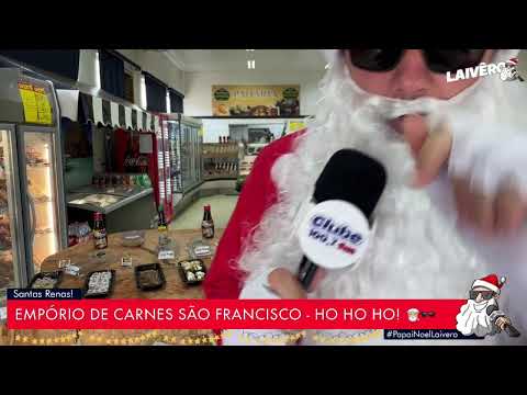 PAPAI NOEL LAIVÊRO - EMPÓRIO SÃO FRANCISCO
