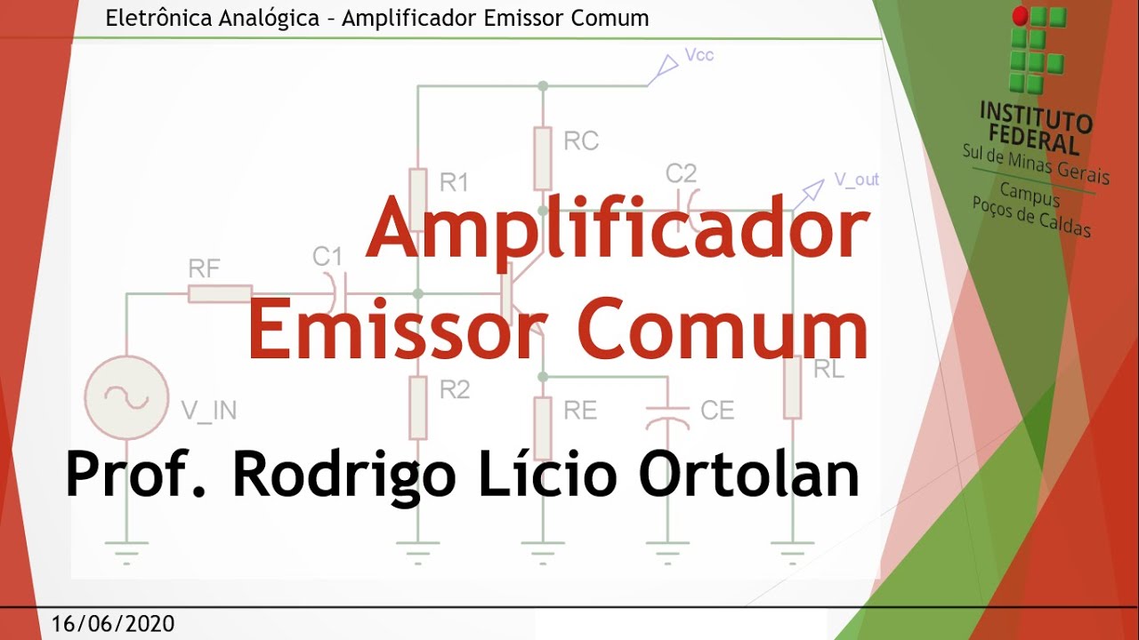 Aula 18 Amplificador Emissor Comum - Eletrônica Analógica
