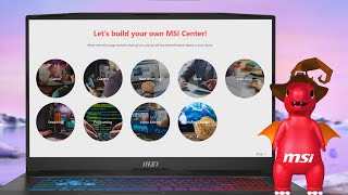 MSI Center in 2023：Smarter with More Customization