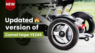 كرسي طبي متحرك كهربائي محمول Camel Hope YE246 محرك ناعم قابل للطي