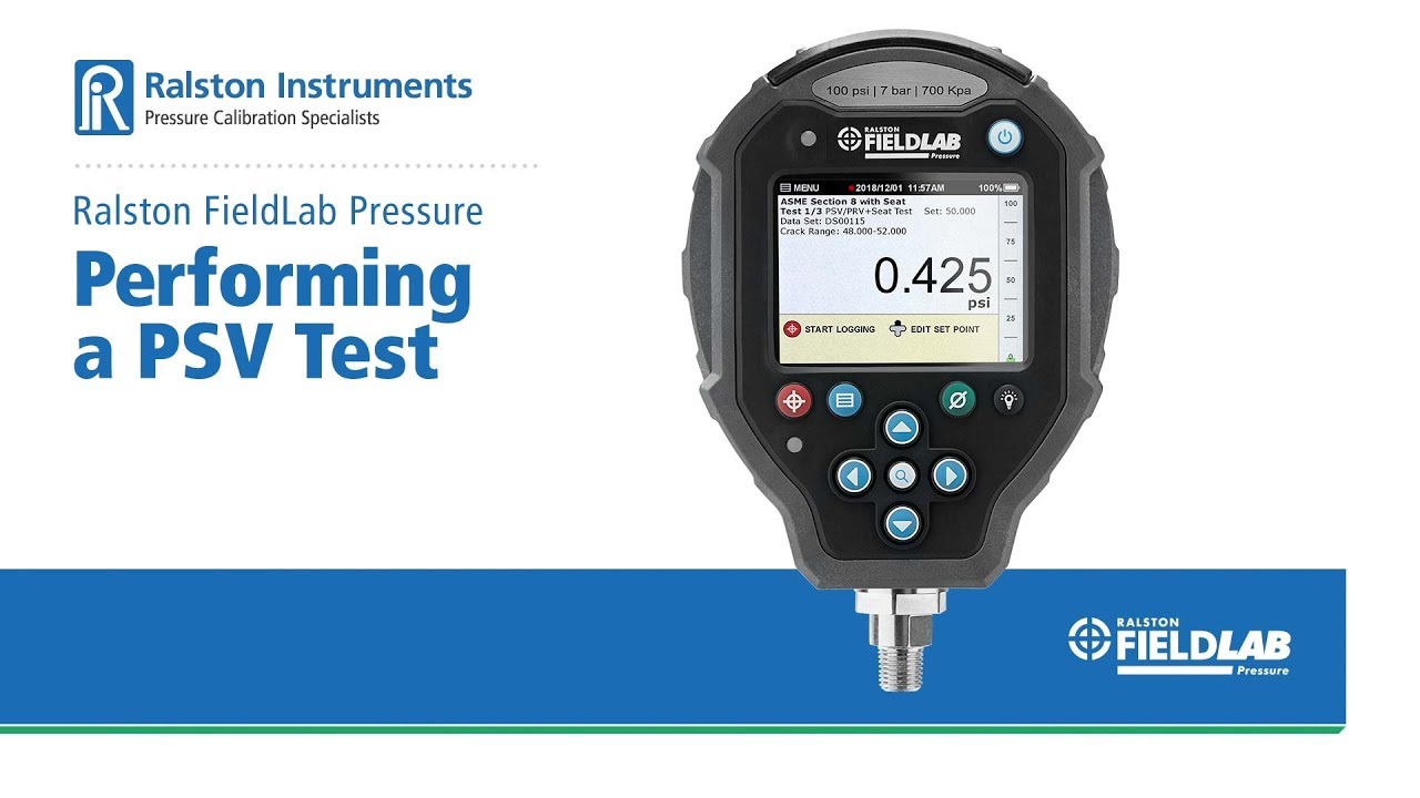 How to Perform a Pressure Safety Valve Test (PSV) | Ralston Instruments