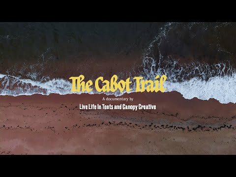 The Cabot Trail Documentary [2020]