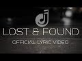 Lost & Found | Official Lyric Video | David Joseph | Starlight