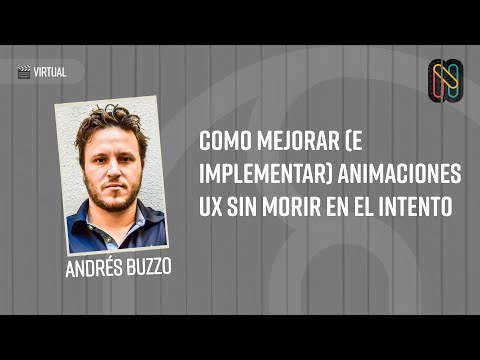 Como mejorar (e implementar) animaciones UX sin morir en el intento