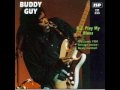 Buddy Guy_Dedication To The Late T-Bone Walker