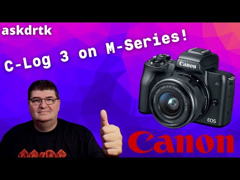 Fügen Sie Ihrer Canon M-Serie Kamera C-Log 3 hinzu – auch im Cinestyle-Stil!