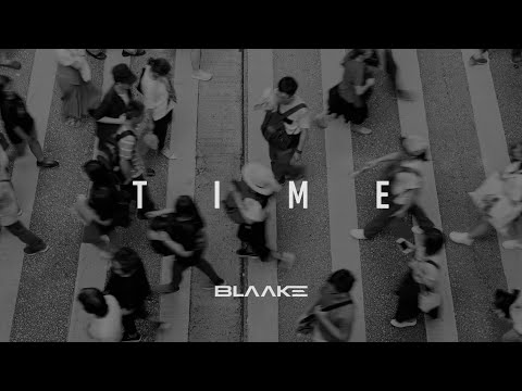 BLAAKE - TIME