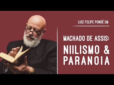 Machado de Assis on How to Read the Classics | Luiz Felipe Pondé