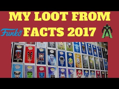 FUNKO POP! UNBOXING: Items I got from Facts 2017 spring edition