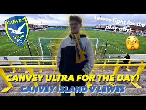 I became a Canvey Ultra for the day! - Canvey Island v Lewes FC