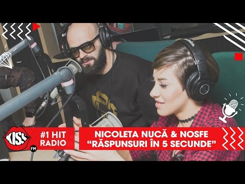 Nicoleta Nucă & Nosfe - Răspunsuri în 5 secunde