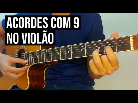 ACORDES COM NONA (9) no Violão - Como fazer? (Aula Violão) #08