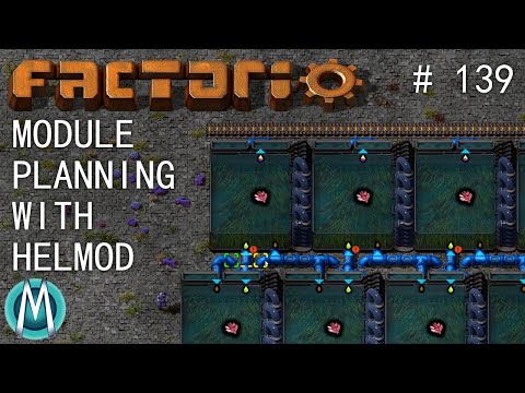 [Factorio 1.1 4K] Angel/Bobs Ep 139: Module Planning With Helmod