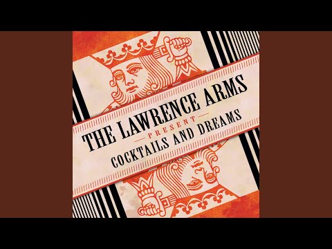 A Toast - Lawrence Arms