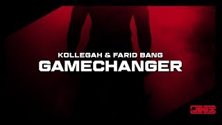Kollegah & Farid Bang ✖️ GAMECHANGER ✖️ [ official Video ]