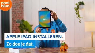 Hoe installeer je een Apple iPad?