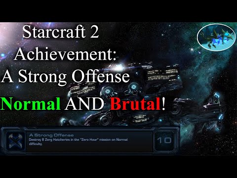 A Strong Offense Achievement - Normal & Brutal Guide With Commentary | Starcraft 2 Patch 5.0 WoL