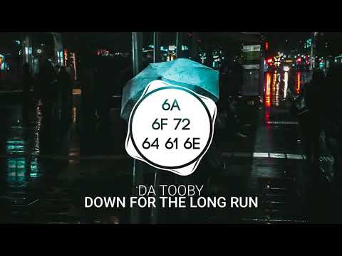 Da Tooby - Down For The Long Run