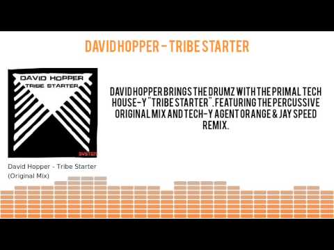 David Hopper 'Tribe Starter'