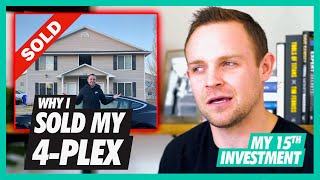 Why I had to sell my Fourplex | Real Estate Investing