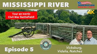 Vicksburg Mississippi | Mississippi River Vlog Episode 5 | American Cruise Lines