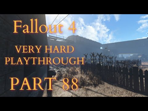 Fallout 4 / Very Hard Difficulty Playthrough Part 88 - Building The Castle