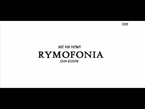 RYMOFONIA - NIE MA MOWY / 2005