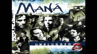 MANÁ ana (unplugged)
