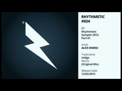 Alex Dimou - Indigo (Original Mix) [Rhythmetic 024 Sampler 2012 Part 01]