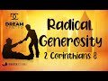 Radical Generosity - 8:30 service